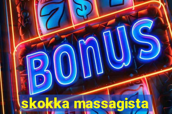 skokka massagista